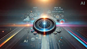 Read more about the article Why AI Is The Future Of Data-Driven Content Marketing